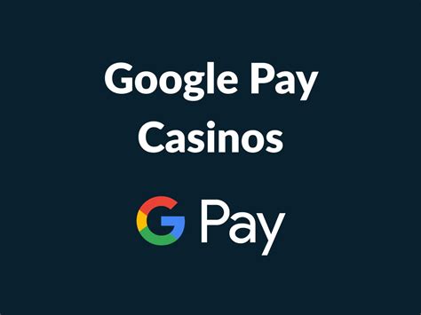 casino google pay - Cassinos Online com Google Pay 2024 ️ 